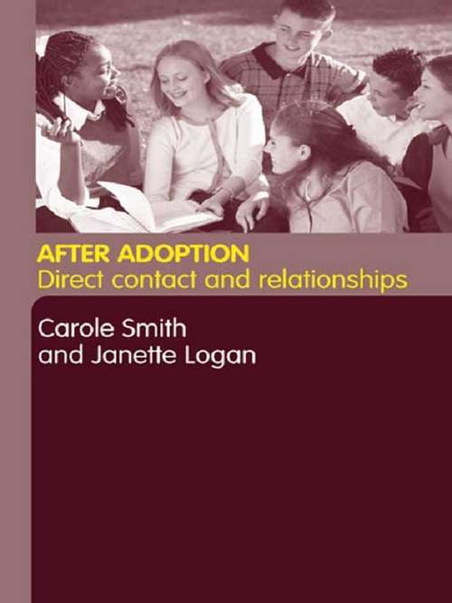 Book cover of After Adoption: Direct Contact and Relationships