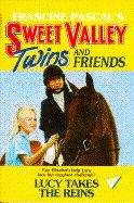 Book cover of Lucy Takes the Reins (Sweet Valley Twins #45)