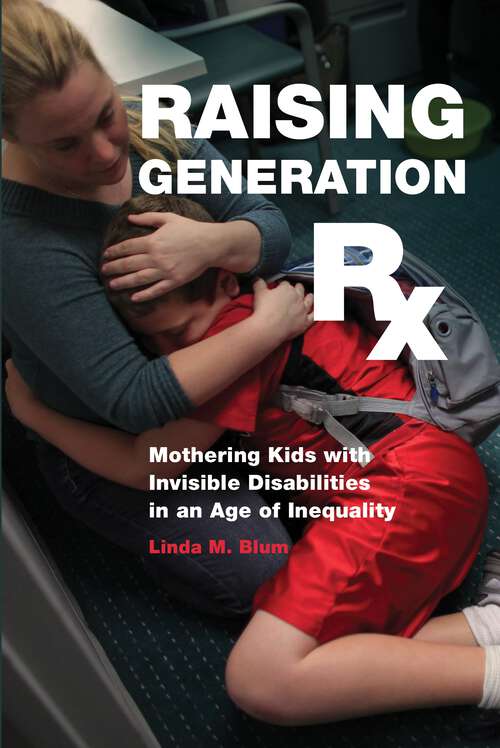 Book cover of Raising Generation Rx