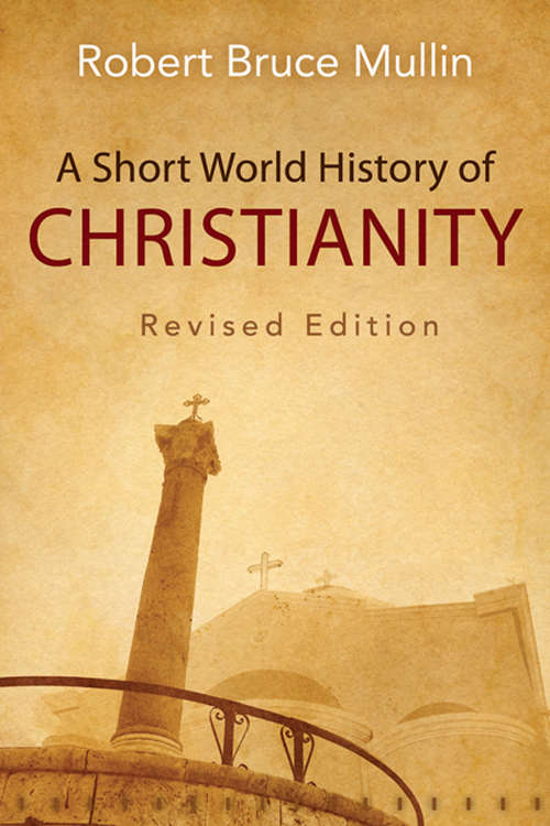 A Short World History of Christianity