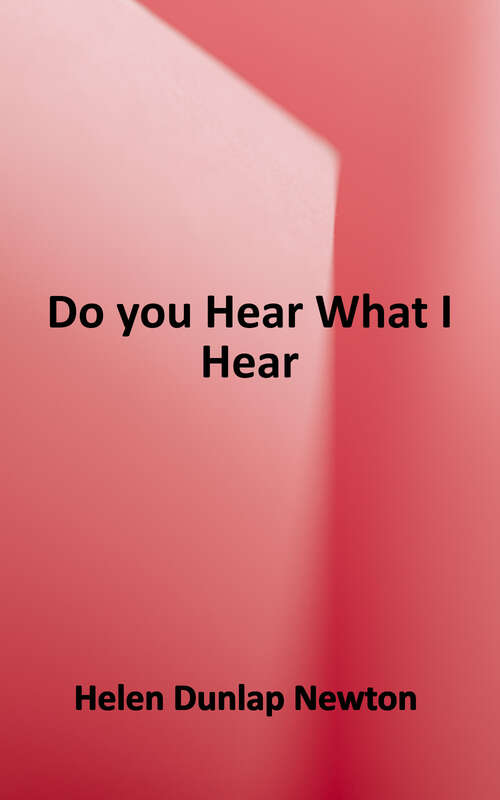 Book cover of Do You Hear What I Hear?