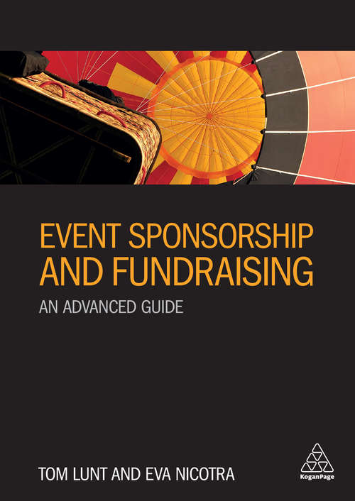 Book cover of Event Sponsorship and Fundraising: An Advanced Guide