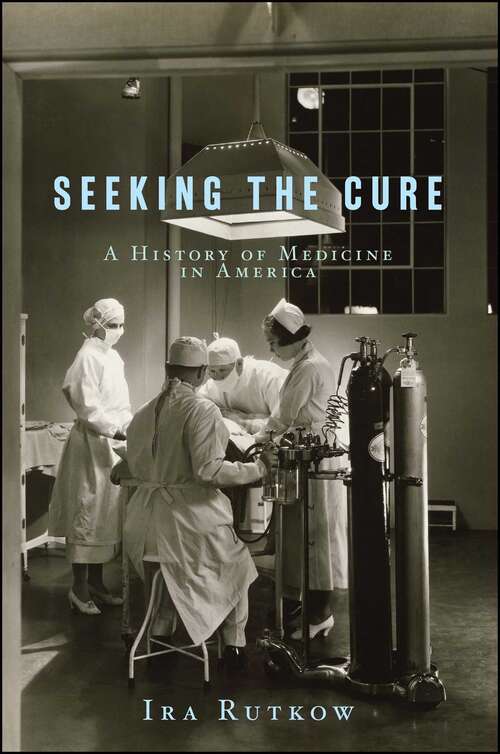 Book cover of Seeking the Cure