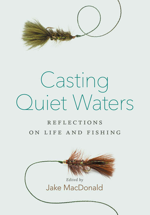 Book cover of Casting Quiet Waters