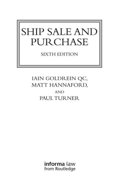 Ship Sale and Purchase: First Supplement To The Second Edition (Lloyd's Shipping Law Library)