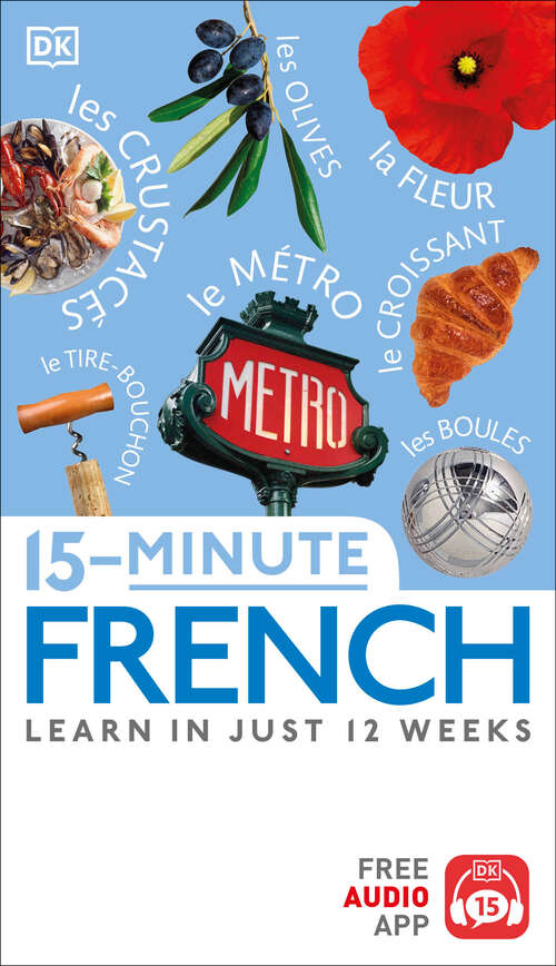Book cover of 15-Minute French (DK 15-Minute Lanaguge Learning)