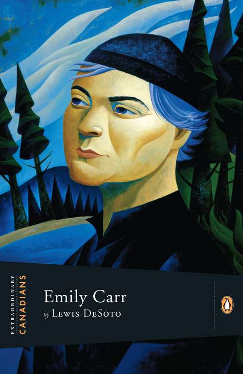 Book cover of Extraordinary Canadians Emily Carr