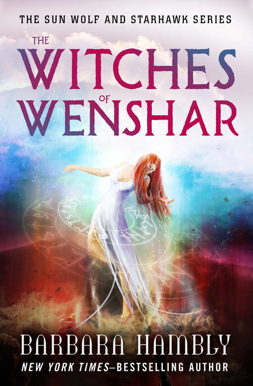 Book cover of The Witches of Wenshar (Sun Wolf and Starhawk #2)