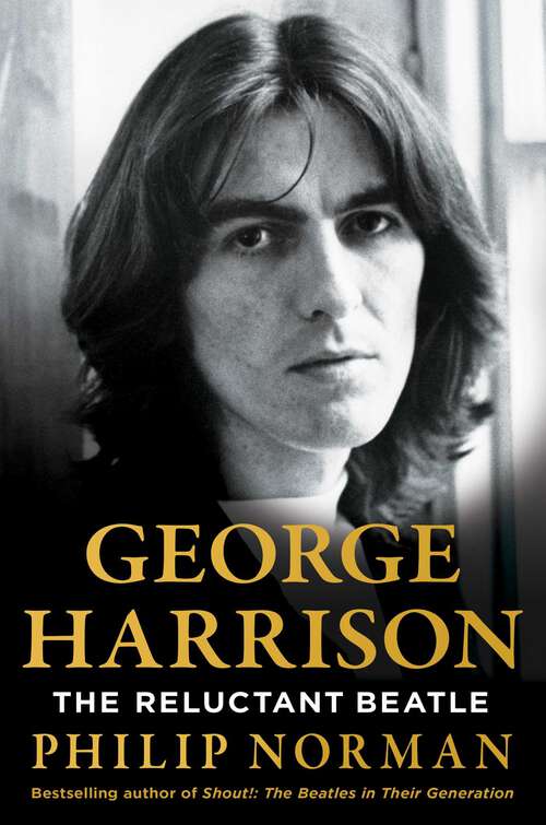 Book cover of George Harrison: The Reluctant Beatle