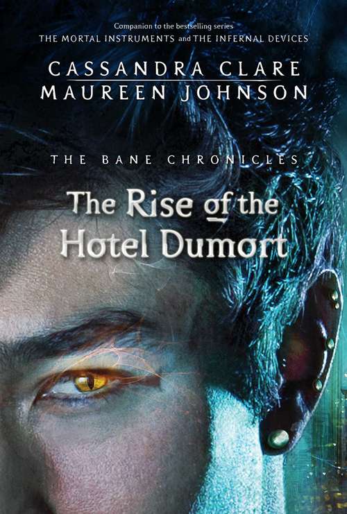 The Fall of the Hotel Dumort  (The Bane Chronicles)