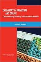 Book cover of Chemistry in Primetime and Online: Communicating Chemistry in Informal Environments