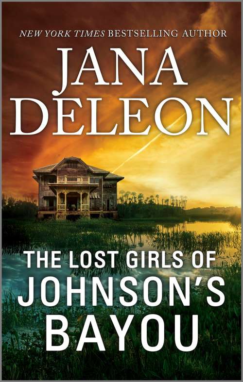 Book cover of The Lost Girls of Johnson's Bayou (Original) (Mills And Boon Intrigue Ser.)