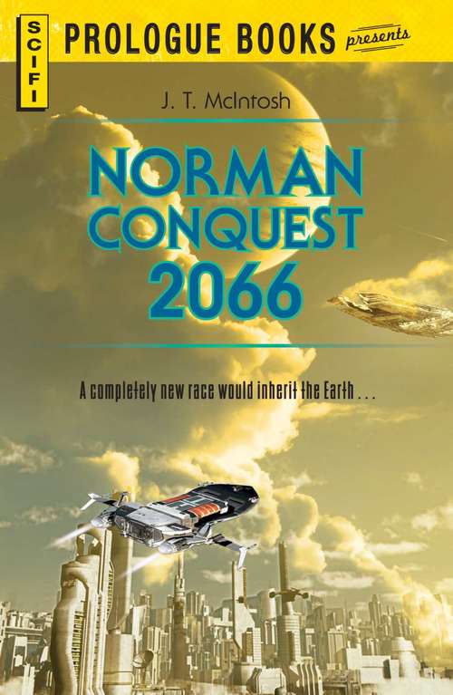 Book cover of Norman Conquest 2066