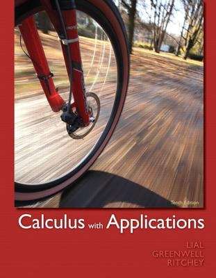 Calculus with Applications (10th Edition)