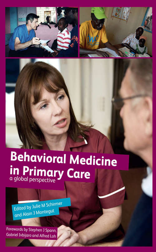 Behavioural Medicine in Primary Care: A Global Perspective (Radcliffe Ser.)
