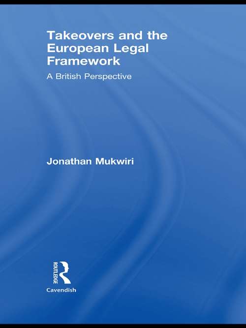 Book cover of Takeovers and the European Legal Framework: A British Perspective