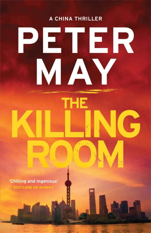 The Killing Room: China Thriller 3 (China Thrillers Ser. #3)