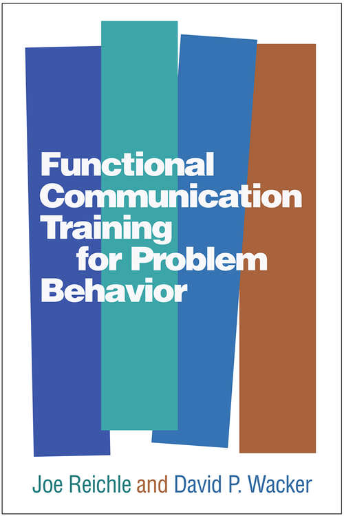 Book cover of Functional Communication Training for Problem Behavior