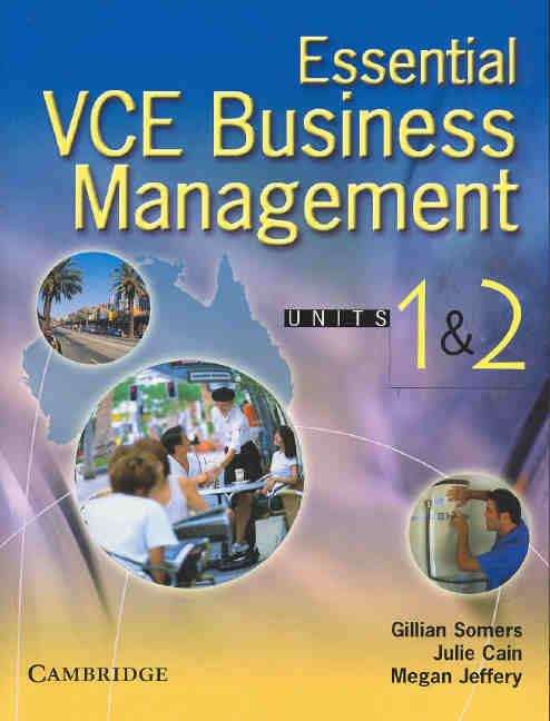 Essential VCE business management: units 1 & 2