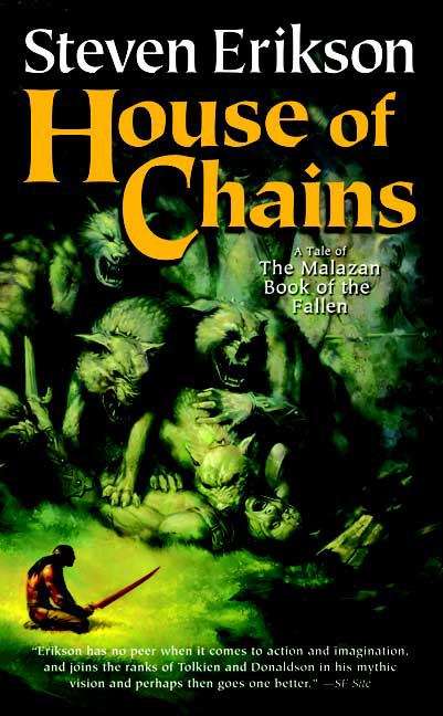 Book cover of House of Chains (The Malazan Book of the Fallen #4)