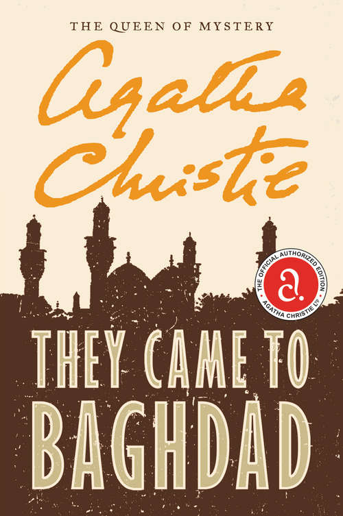 Book cover of They Came to Baghdad