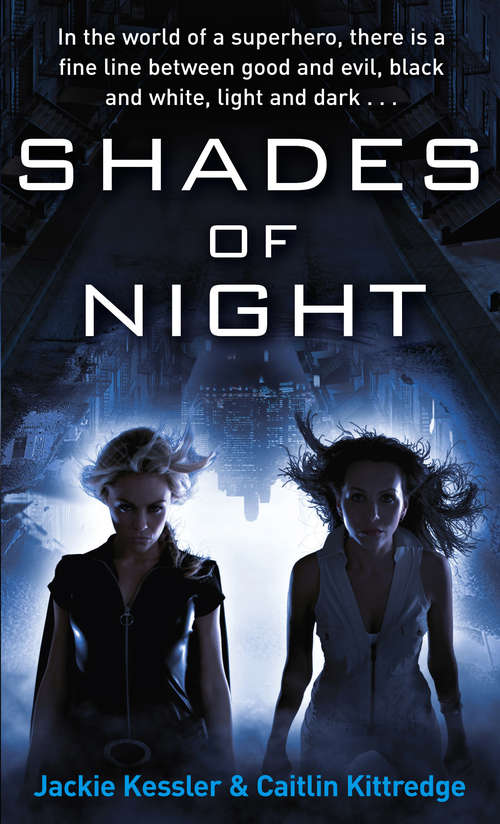 Shades Of Night: Number 2 in series (Icarus Project)
