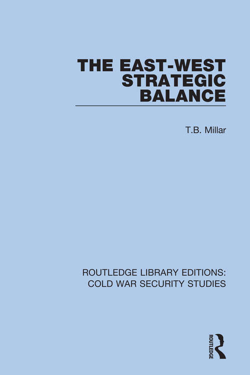 Book cover of The East-West Strategic Balance (Routledge Library Editions: Cold War Security Studies #24)