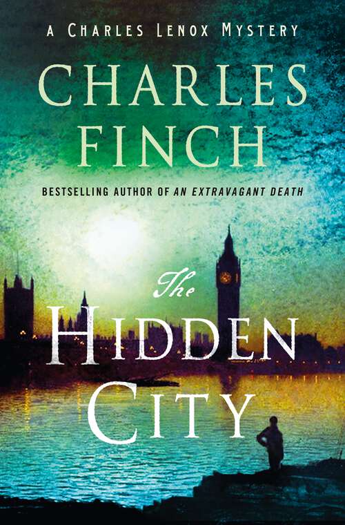 Book cover of The Hidden City: A Charles Lenox Mystery (Charles Lenox Mysteries)