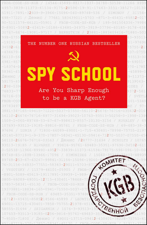 Book cover of Spy School: Are You Sharp Enough to be a KGB Agent?