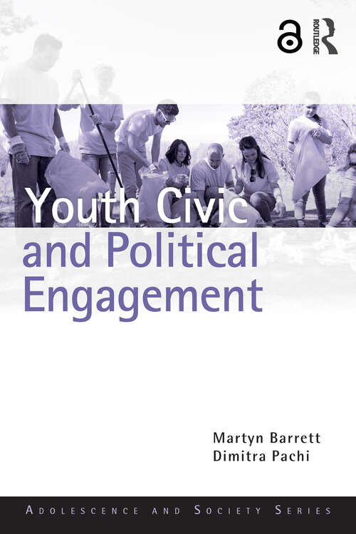 Book cover of Youth Civic and Political Engagement (Adolescence and Society)