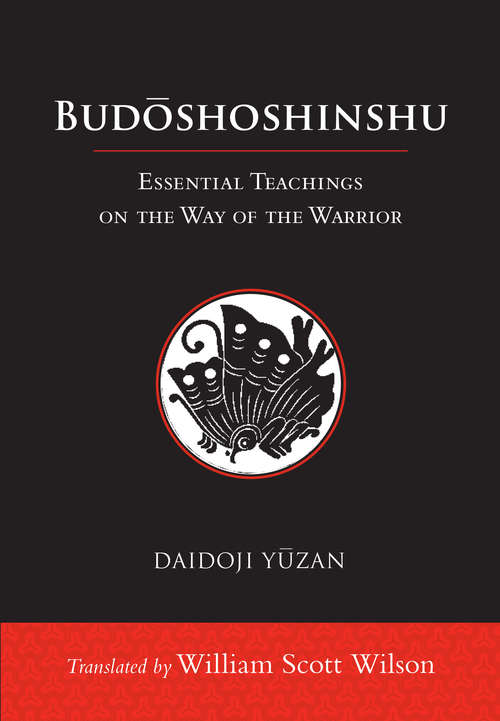 Book cover of Budoshoshinshu: Essential Teachings on the Way of the Warrior