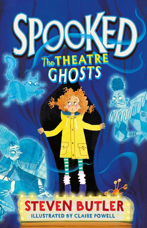 Book cover of Spooked: The Theatre Ghosts (Spooked #1)