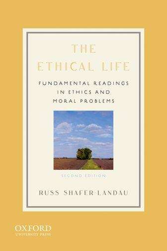 Book cover of The Ethical Life (2nd Edition)