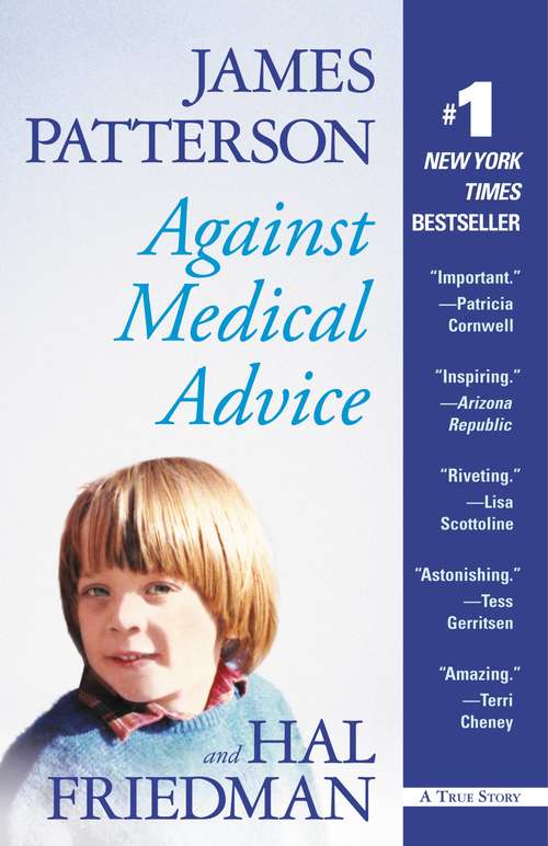 Book cover of Against Medical Advice: A True Story