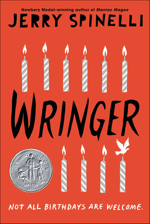 Book cover of Wringer: A Newbery Honor Award Winner (Ks3 Guided Reading Ser.)