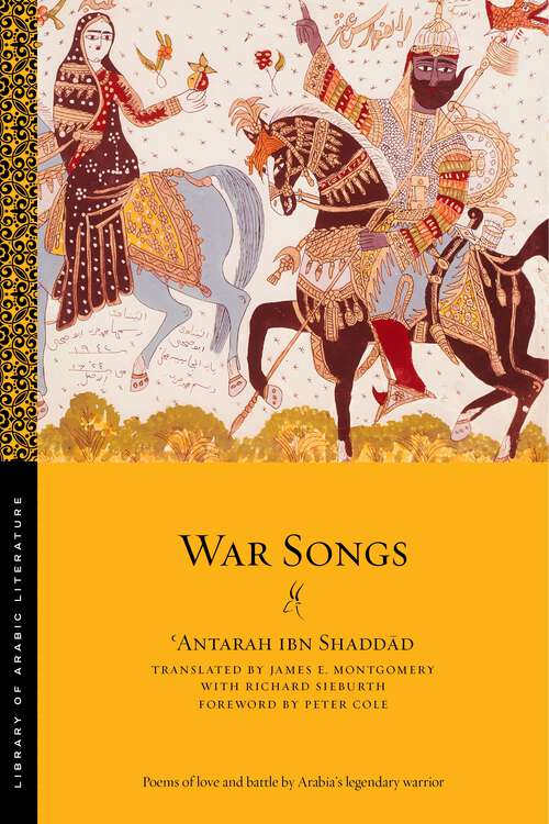 Book cover of War Songs (Library of Arabic Literature #41)