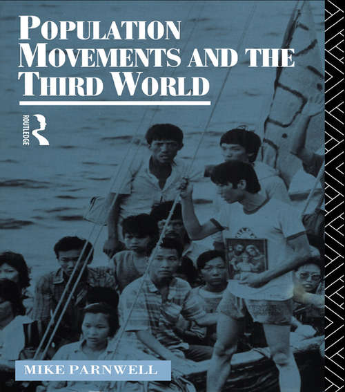 Book cover of Population Movements and the Third World (Routledge Introductions to Development)