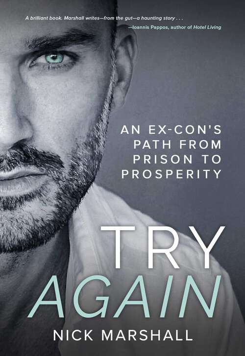 Book cover of Try Again: An Ex-Con's Path from Prison to Prosperity