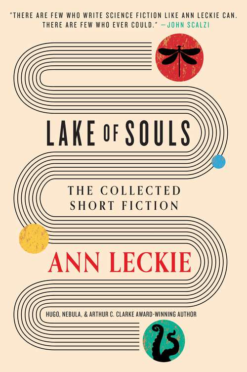 Book cover of Lake of Souls: The Collected Short Fiction