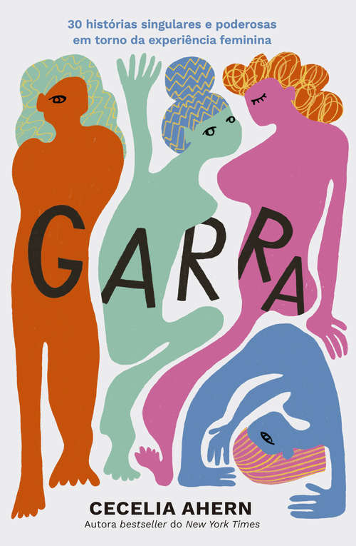 Book cover of Garra: 30 mulheres 30 histórias