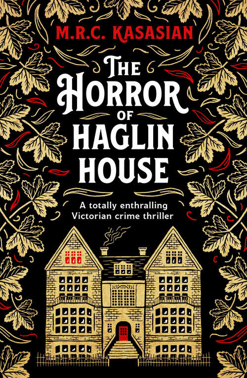 Book cover of The Horror of Haglin House: A totally enthralling Victorian crime thriller (Violet Thorn Mysteries)