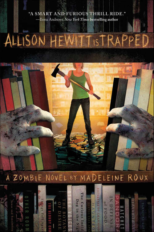 Book cover of Allison Hewitt Is Trapped: A Zombie Novel