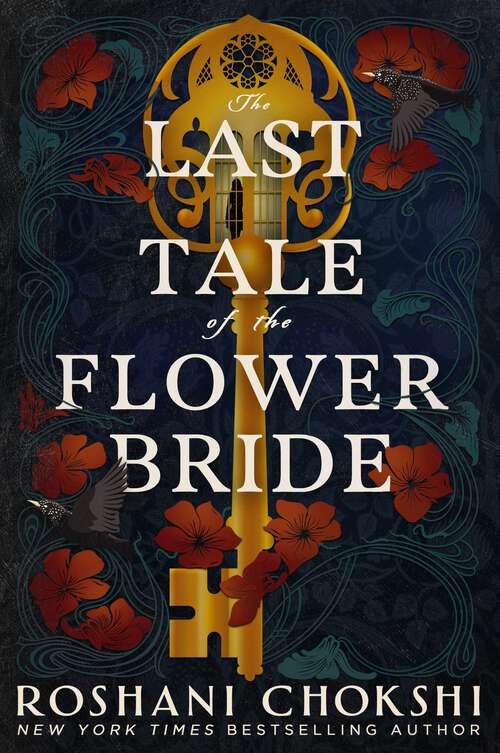 Book cover of The Last Tale of the Flower Bride: A delicious gothic-infused novel from New York Times bestselling author