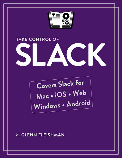 Book cover of Take Control of Slack