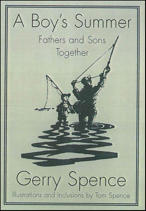 Book cover of A Boy's Summer: Fathers and Sons Together