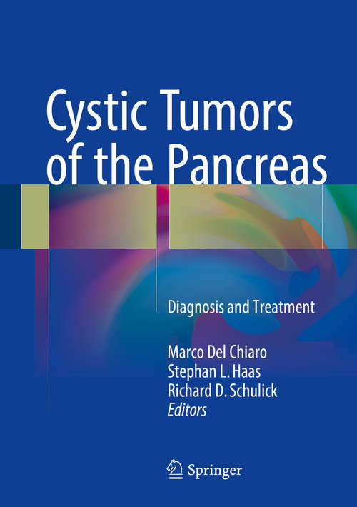 Cystic Tumors of the Pancreas: Diagnosis and Treatment
