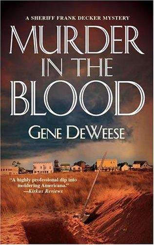 Book cover of Murder in the Blood (Sheriff Frank Decker Mysteries)