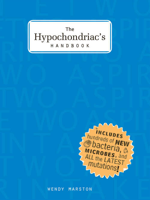 Book cover of The Hypochondriac's Handbook