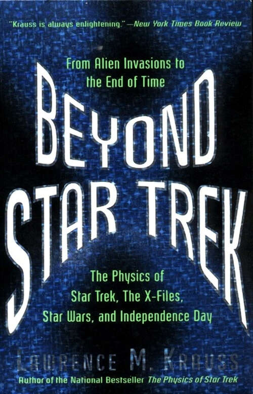 Book cover of Beyond Star Trek: Physics from Alien Invasions to the End of Time