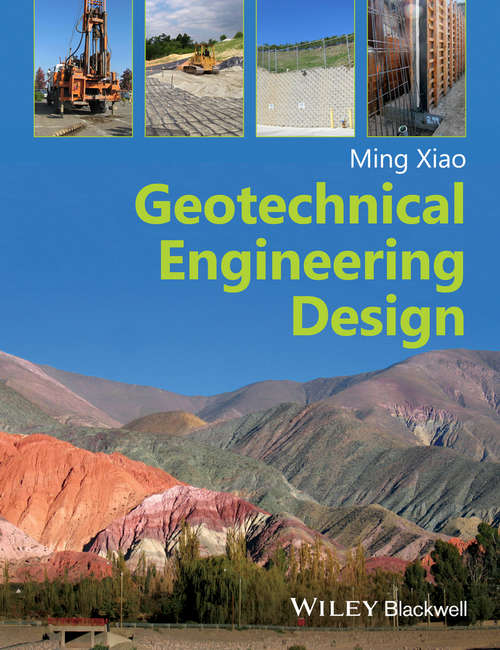 Book cover of Geotechnical Engineering Design